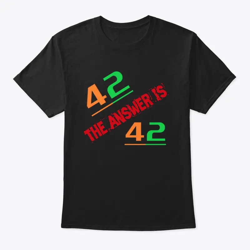 The Answer Is 42